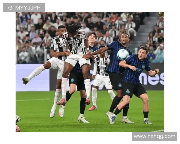 尤文图斯鏖战劲敌巅峰对决再掀绿茵风云豪门荣耀激荡全场